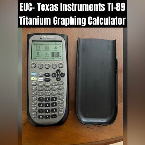 EUC- Texas Instruments TI-89 Titanium Graphing Calculator